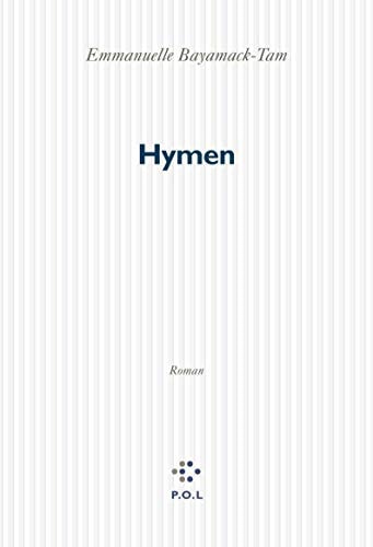 HYMEN, de Emmanuelle Bayamack-Tam | portada del libro