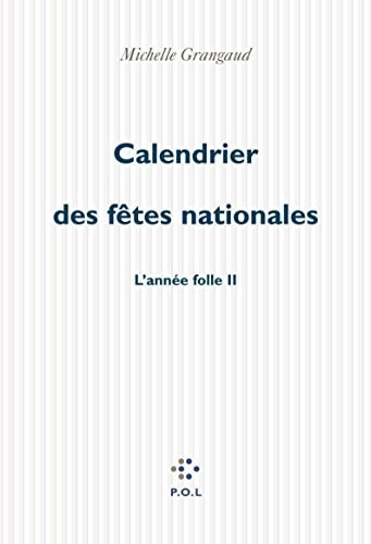 CALENDRIER DES FETES NATIONALES, de Michelle Grangaud | portada del libro