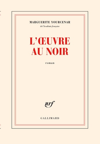 L'OEUVRE AU NOIR, de Marguerite Yourcenar | portada del libro