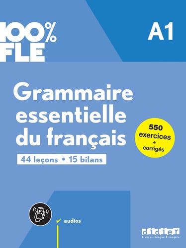 GRAMMAIRE ESSENTIELLE A1 LIVRE ED23, de Varios autores | portada del libro