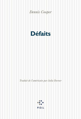 DEFAITS, de Dennis Cooper | portada del libro