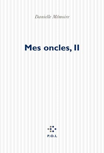 MES ONCLES II, de Danielle Mémoire | portada del libro
