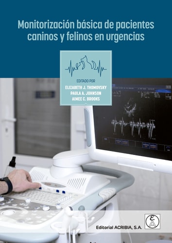 MONITORIZACION BASICA DE PACIENTES CANINOS Y FELINOS EN URGENCIAS, de THOMOVSKY | portada del libro