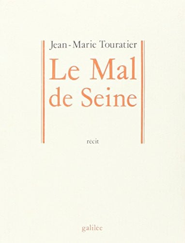 LE MAL DE SEINE, de TOURATIER JM | portada del libro