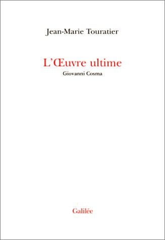 L OEUVRE ULTIME, de TOURATIER JM | portada del libro