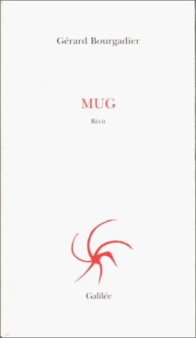 MUG, de BOURGADIER GERA | portada del libro