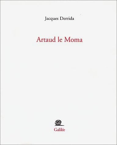 Artaud le Moma, de DERRIDA J | portada del libro