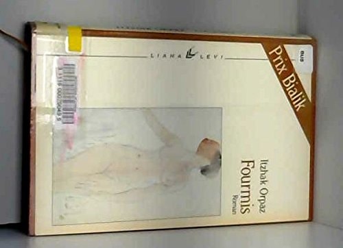 FOURMIS, de Yitshạk.̣ Orpaz | portada del libro