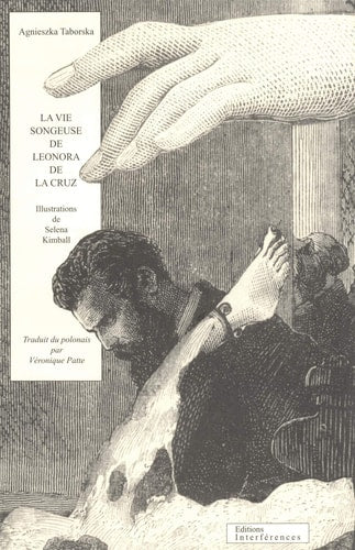 A VIE SONGEUSE DE LEONORA DE LA CRUZ, de Agnieszka Taborska | portada del libro