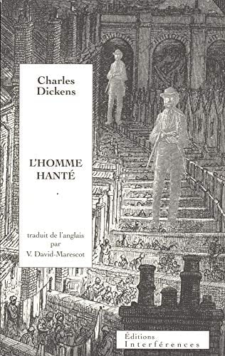 'HOMME HANTE, de Charles Dickens | portada del libro