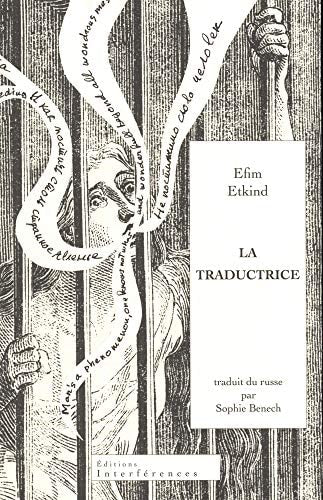 A TRADUCTRICE, de Ефим Григорьевич Эткинд | portada del libro