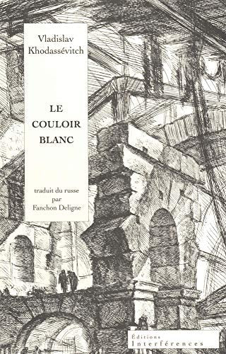 E COULOIR BLANC, de Vladislav Felit︠s︡ianovich Khodasevich | portada del libro
