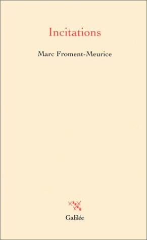 INCITATIONS, de FROMENT-MEURICE | portada del libro