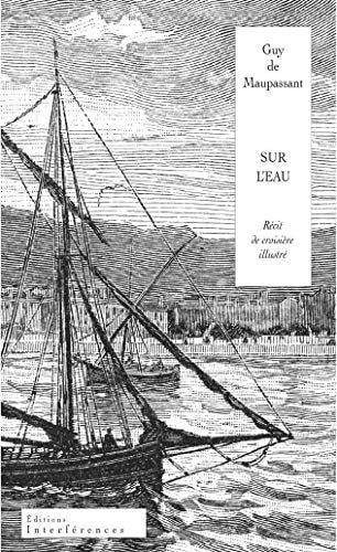 UR L'EAU. RECIT DE CROISIERE ILLUSTRE, de Guy de Maupassant | portada del libro