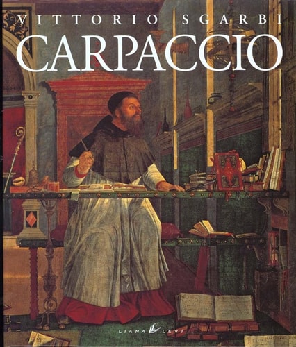 CARPACCIO, de Vittorio Sgarbi | portada del libro