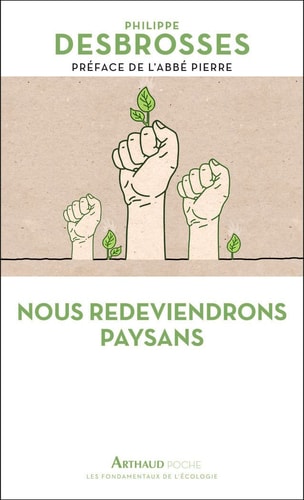 Nous redeviendrons paysans, de Philippe Desbrosses | portada del libro