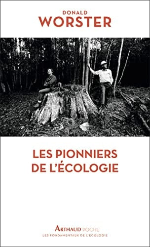 LES PIONNIERS DE L'ECOLOGIE, de Donald Worster | portada del libro