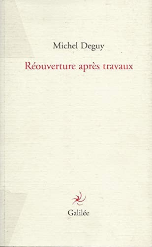 REOUVERTURE APRES TRAVAUX, de DEGUY M | portada del libro
