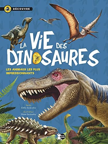 LA VIE DES DINOSAURES, de Gisela Socolovsky | portada del libro