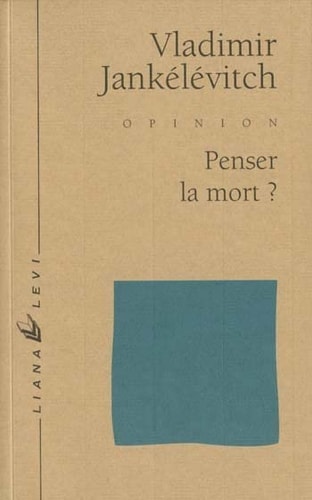 PENSER LA MORT, de Vladimir Jankélévitch | portada del libro