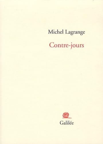 CONTRE JOURS, de LAGRANGE M | portada del libro