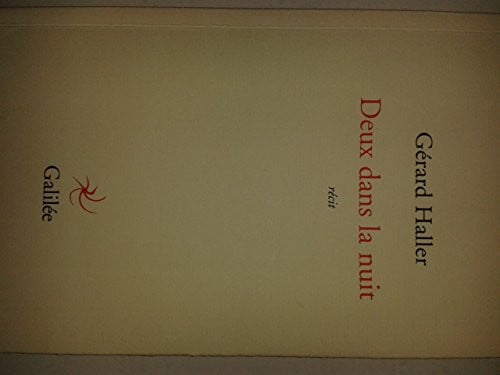 DEUX DANS LA NUIT, de HALLER G | portada del libro