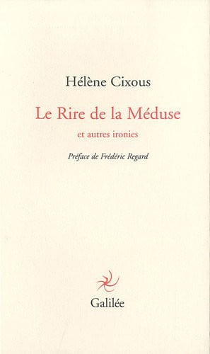 LE RIRE DE LA MEDUSE, de CIXOUS HELENE | portada del libro