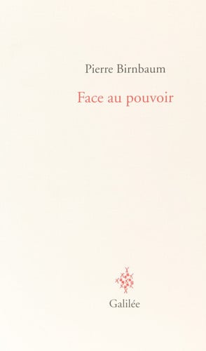 FACE AU POUVOIR, de BIRNBAUM P | portada del libro