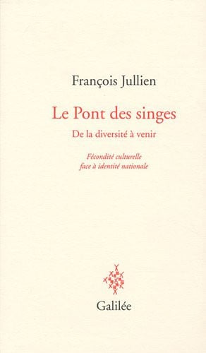 LE PONT DES SINGES, de JULLIEN FRANCOI | portada del libro