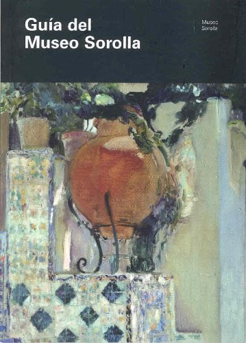 Gu¡a del Museo Sorolla, de Varios autores | portada del libro