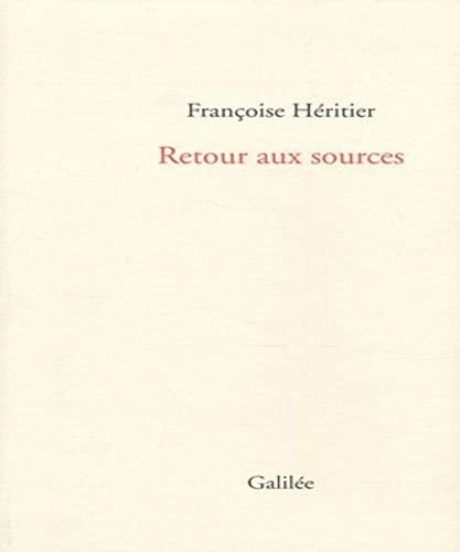 RETOUR AUX SOURCES, de HERITIER F | portada del libro
