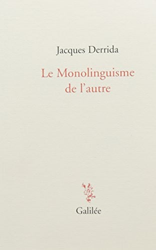 LE MONOLINGUISME DE L'AUTRE NED, de DERRIDA JACQUES | portada del libro