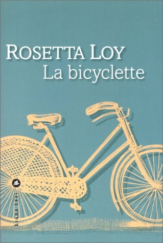 BICYCLETTE, de Rosetta Loy | portada del libro