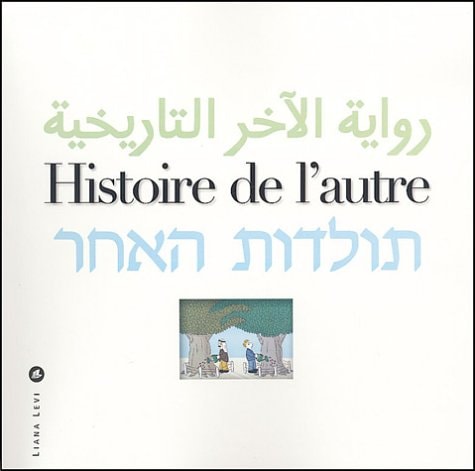 HISTOIRE DE L'AUTRE, de Collectif | portada del libro
