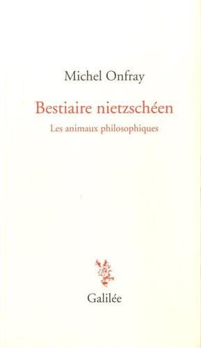 BESTIAIRE NIETZSCHEEN, de ONFRAY M | portada del libro