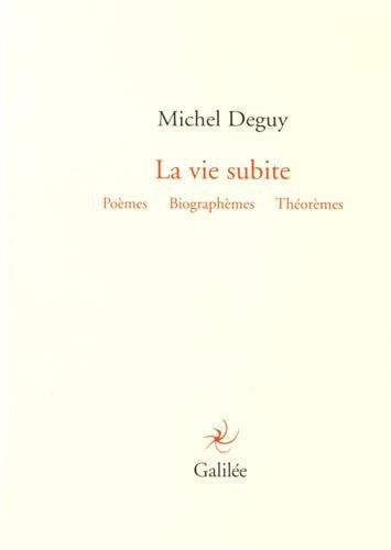 La Vie subite, de DEGUY MICHEL | portada del libro