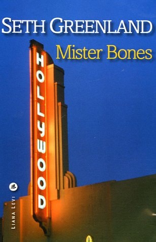 MISTER BONES, de Seth Greenland | portada del libro