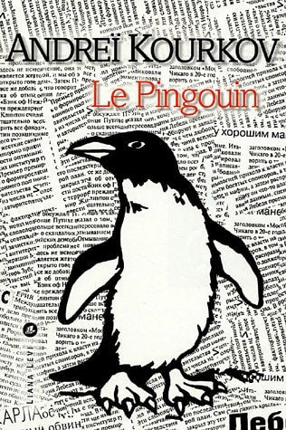 LE PINGOUIN, de Andrej Ûrʹevič Kurkov | portada del libro
