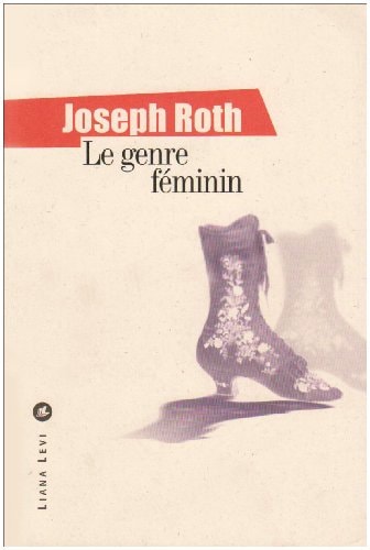 LE GENRE FEMININ, de Joseph Roth | portada del libro