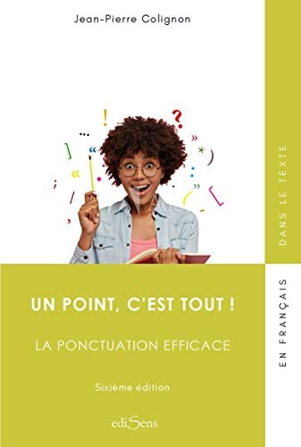 N POINT C'EST TOUT, LA PONCTUATION EFFI, de Jean-Pierre Colignon | portada del libro