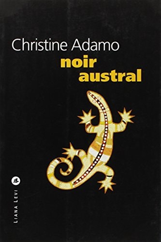 NOIR AUSTRAL, de Christine Adamo | portada del libro