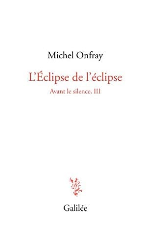 L ECLIPSE DE L ECLIPSE, de ONFRAY MICHEL | portada del libro