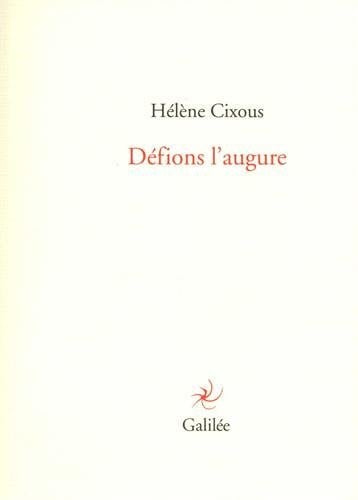 DEFIONS L'AUGURE, de CIXOUS HELENE | portada del libro