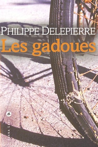 LES GADOUES, de Philippe Delepierre | portada del libro