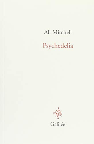 PSYCHEDELIA, de MITCHELL ALI | portada del libro