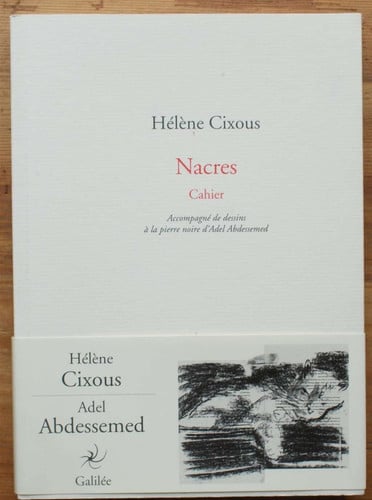 Nacres - Le livre du cahier, de CIXOUS HELENE | portada del libro