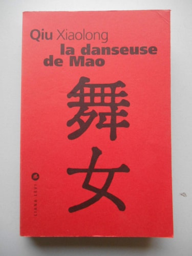 LA DANSEUSE DE MAO, de Xiaolong Qiu | portada del libro