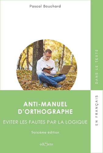 NTI-MANUEL D'ORTHOGRAPHE, de Pascal Bouchard | portada del libro