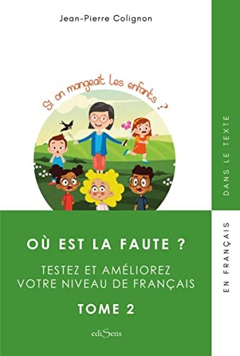 U EST LA FAUTE ? TOME 2, de Jean-Pierre Colignon | portada del libro