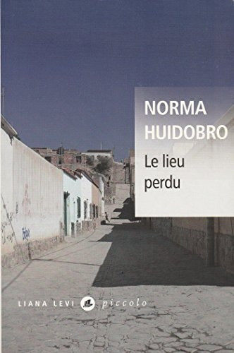 LE LIEU PERDU, de Norma Huidobro | portada del libro